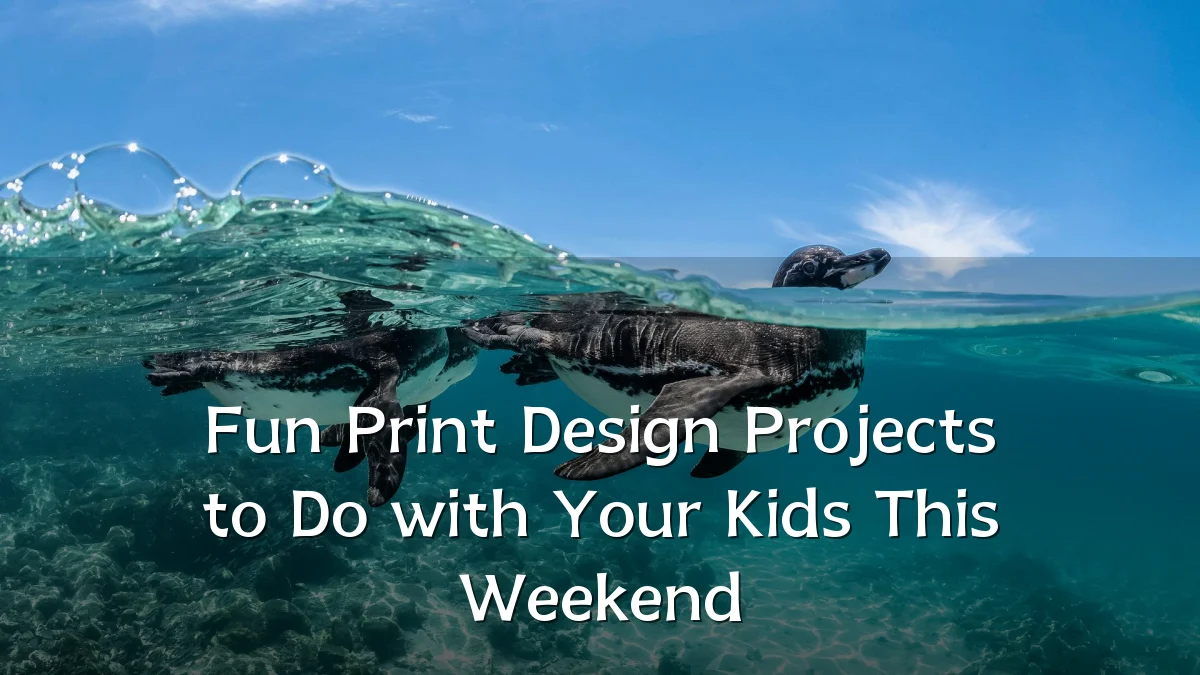 Fun Print Design Projects to Do with Your Kids This Weekend